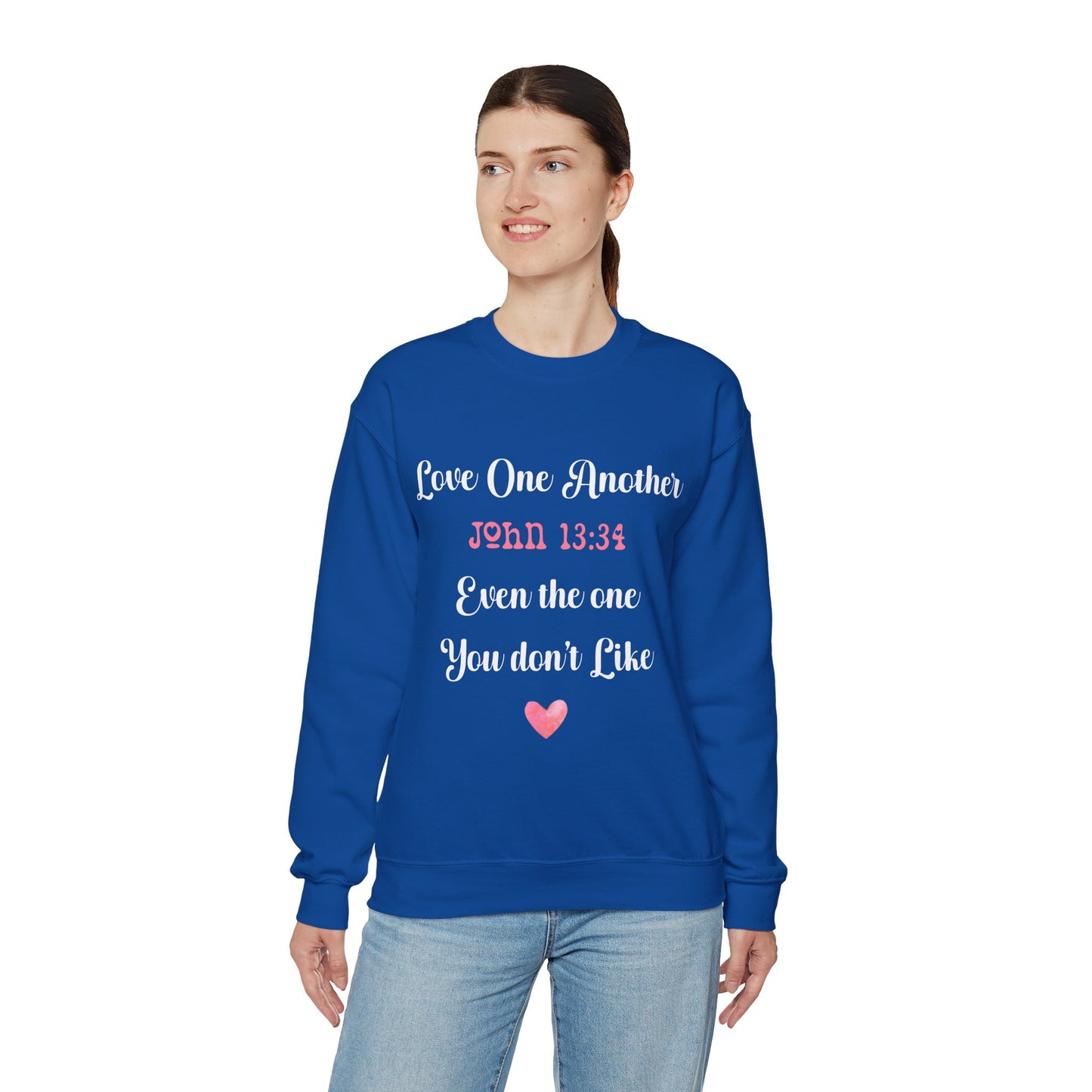 Love One Another John 13:34 Even the one you don't like, Unisex Heavy Blend™ Crewneck Sweatshirt