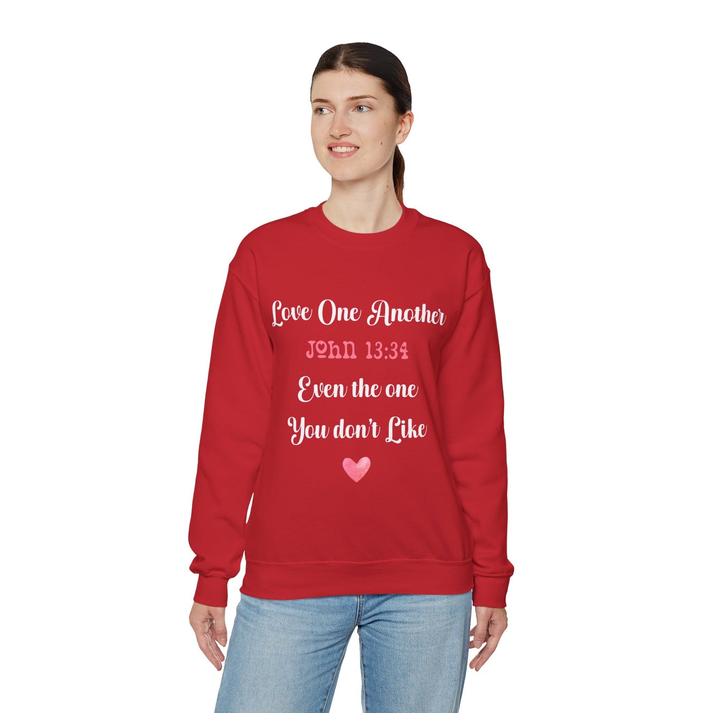 Love One Another John 13:34 Even the one you don't like, Unisex Heavy Blend™ Crewneck Sweatshirt