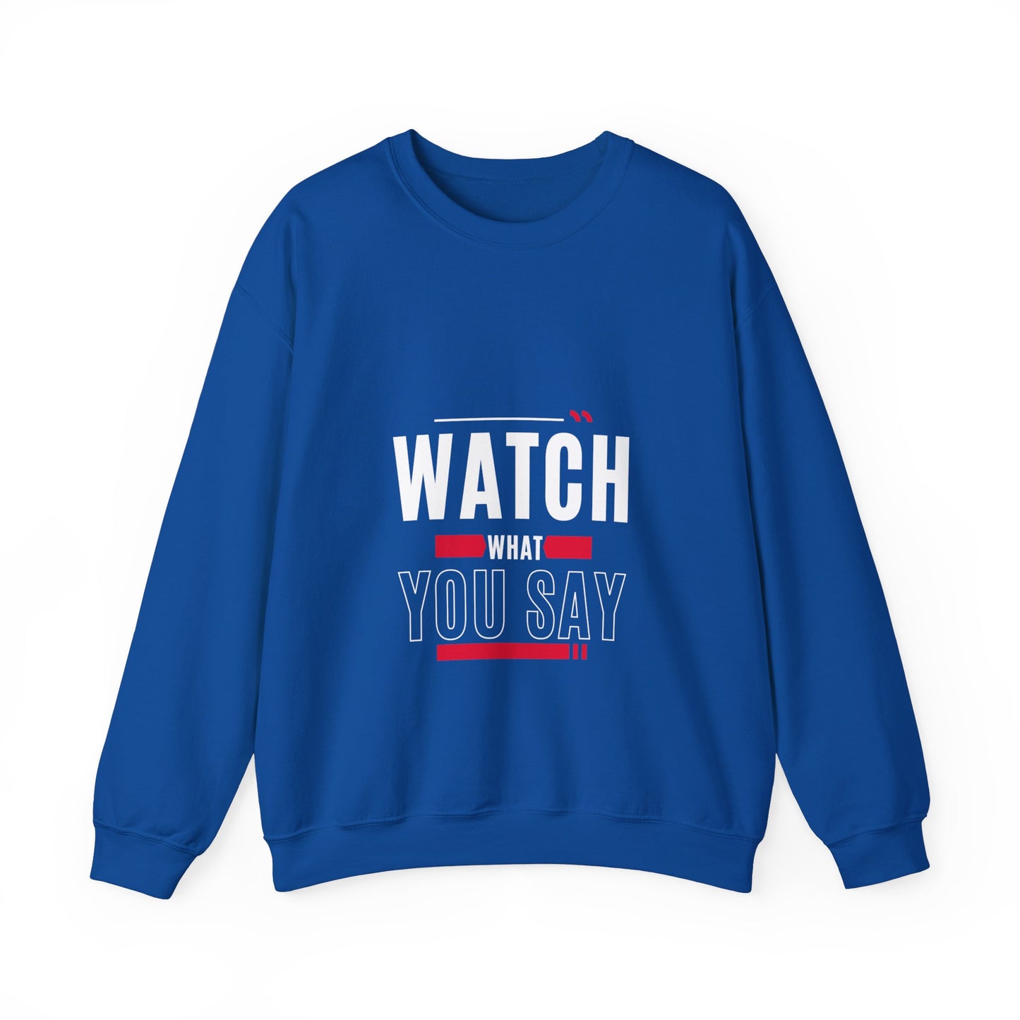 Watch What You Say: Death and Life ... Power of the Tongue Unisex Heavy Blend™ Crewneck Sweatshirt
