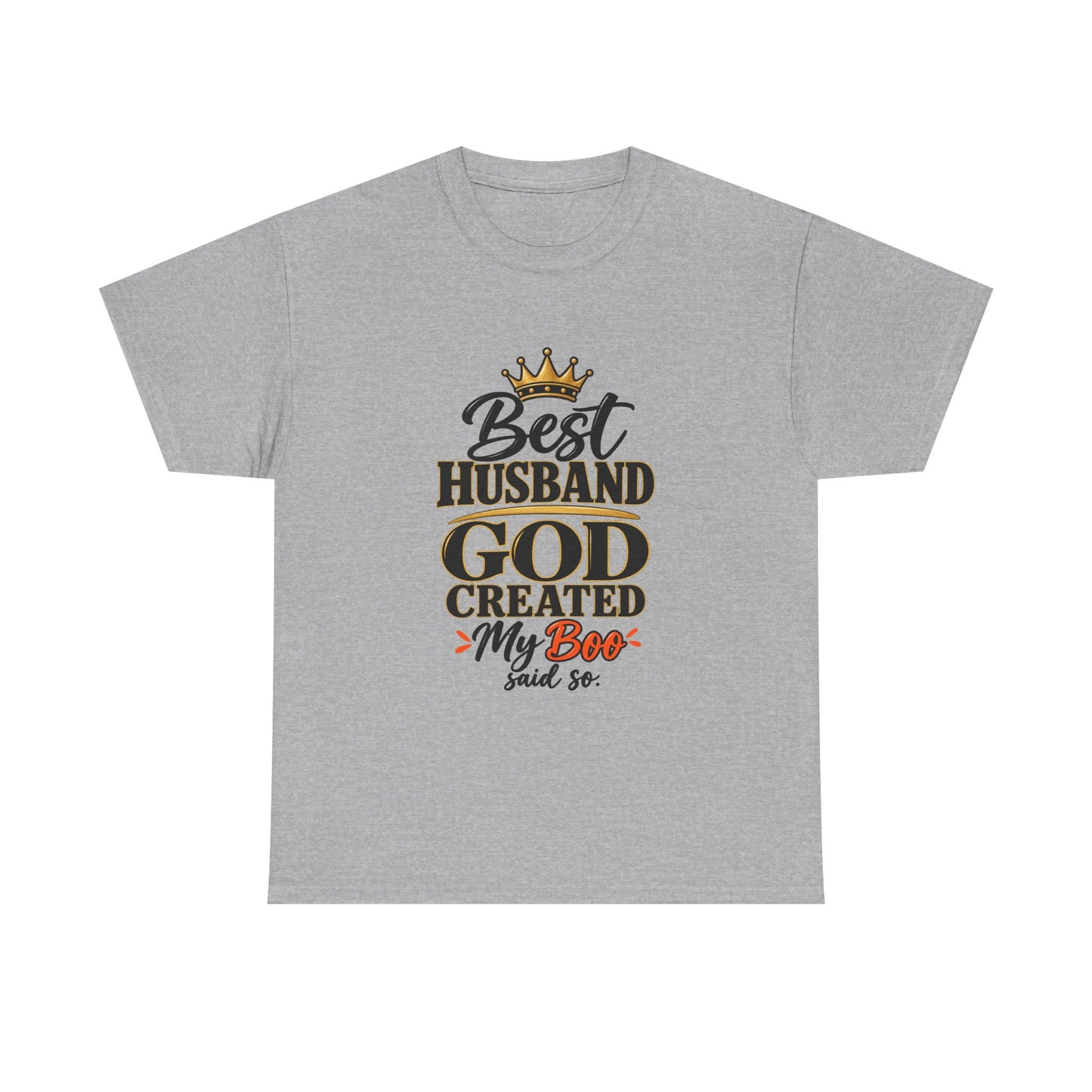 Best Husband God Created T-Shirt — 'My Boo' Graphic Tee for Men, Anniversary & Father's Day Gift