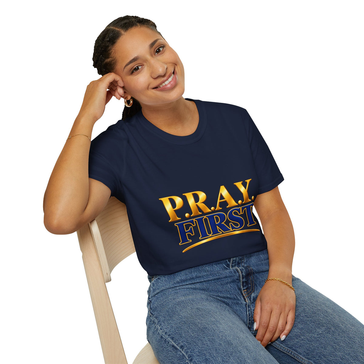 P.R.A.Y. FIRST T-Shirt — Inspirational Christian Prayer Tee