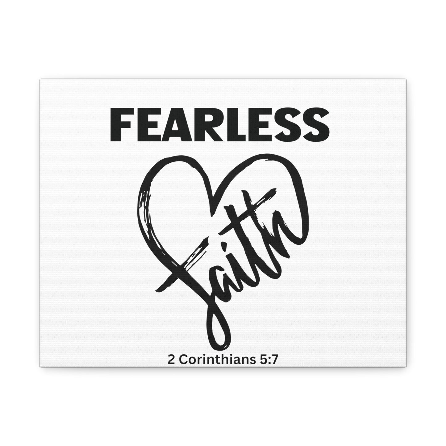 Fearless Faith, 2 Corinthians 5:7, Canvas Gallery Wraps