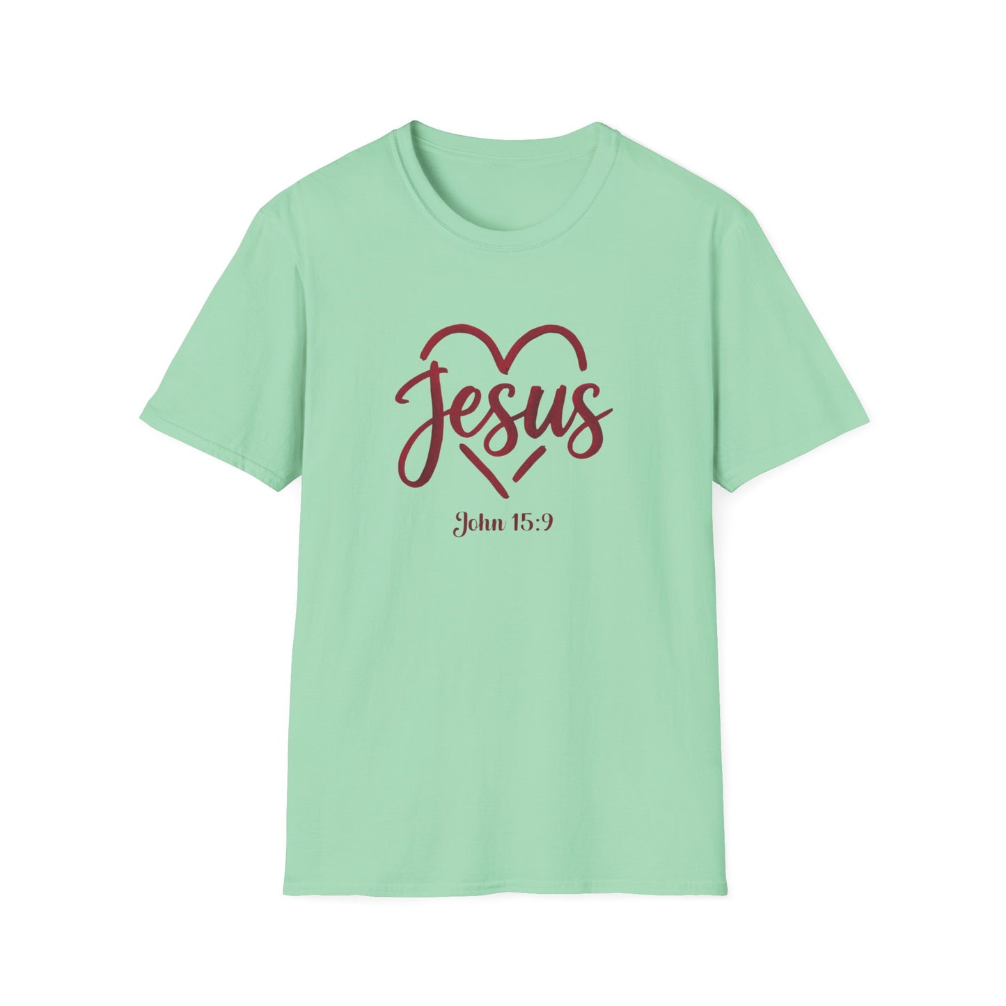 Jesus, John 15:9, Unisex Softstyle T-Shirt