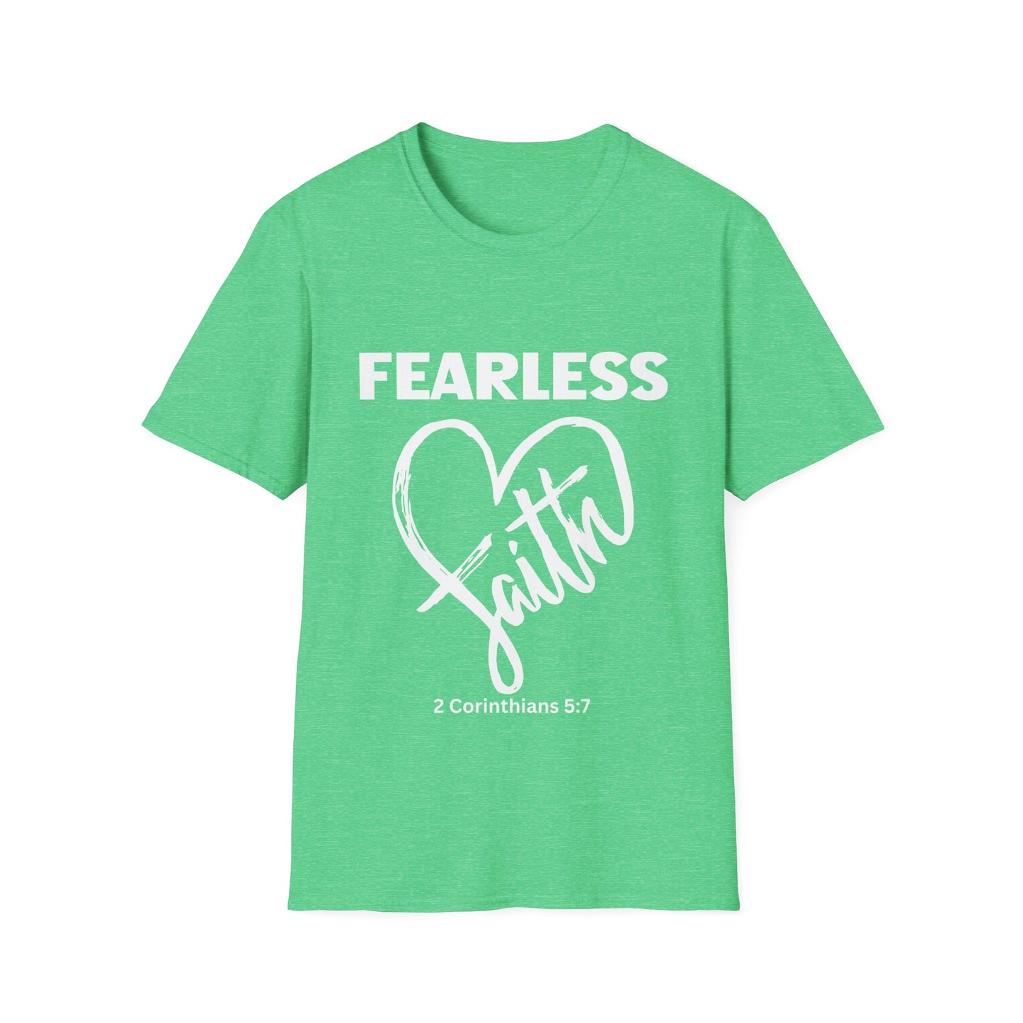 Fearless Faith, 2 Corinthians 5:7 Unisex Softstyle T-Shirt