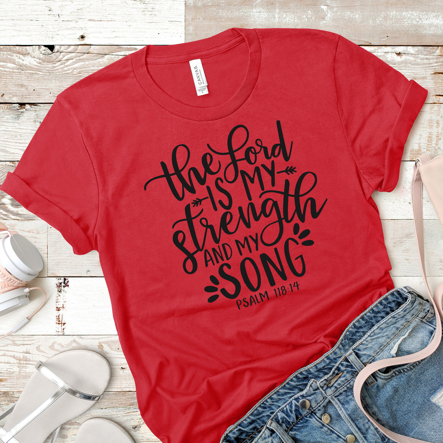 The Lord is My Strength Bible Verse Christian T-Shirt