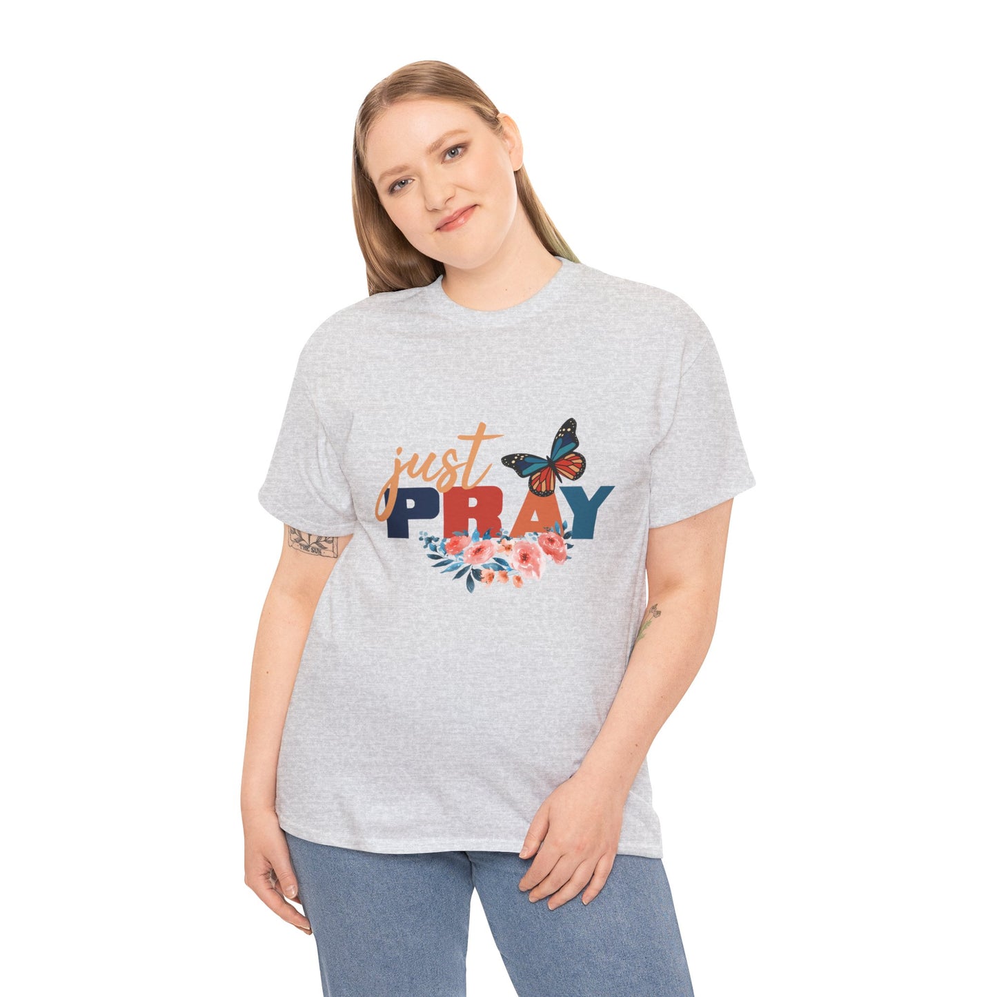 Just Pray, Unisex Heavy Cotton Tee