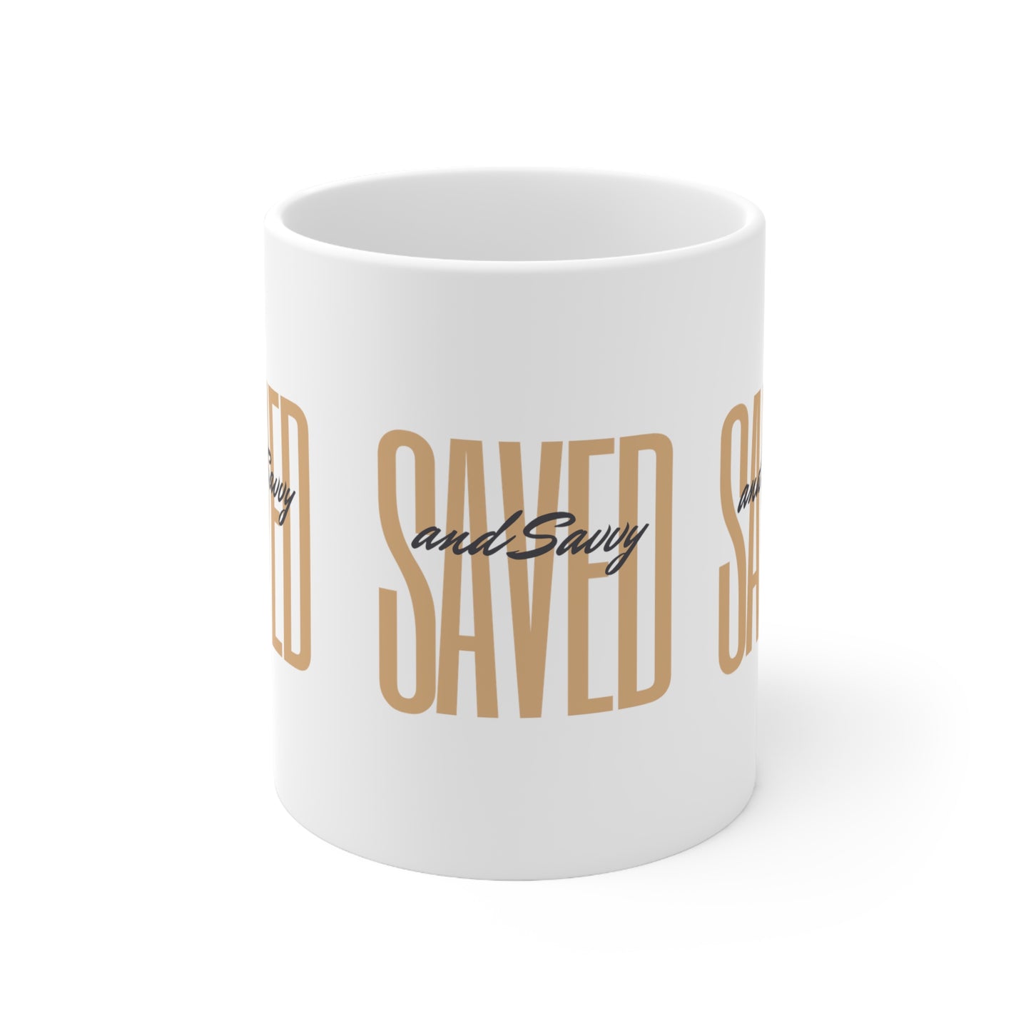 Saved and Savvy Ceramic Mug 11oz