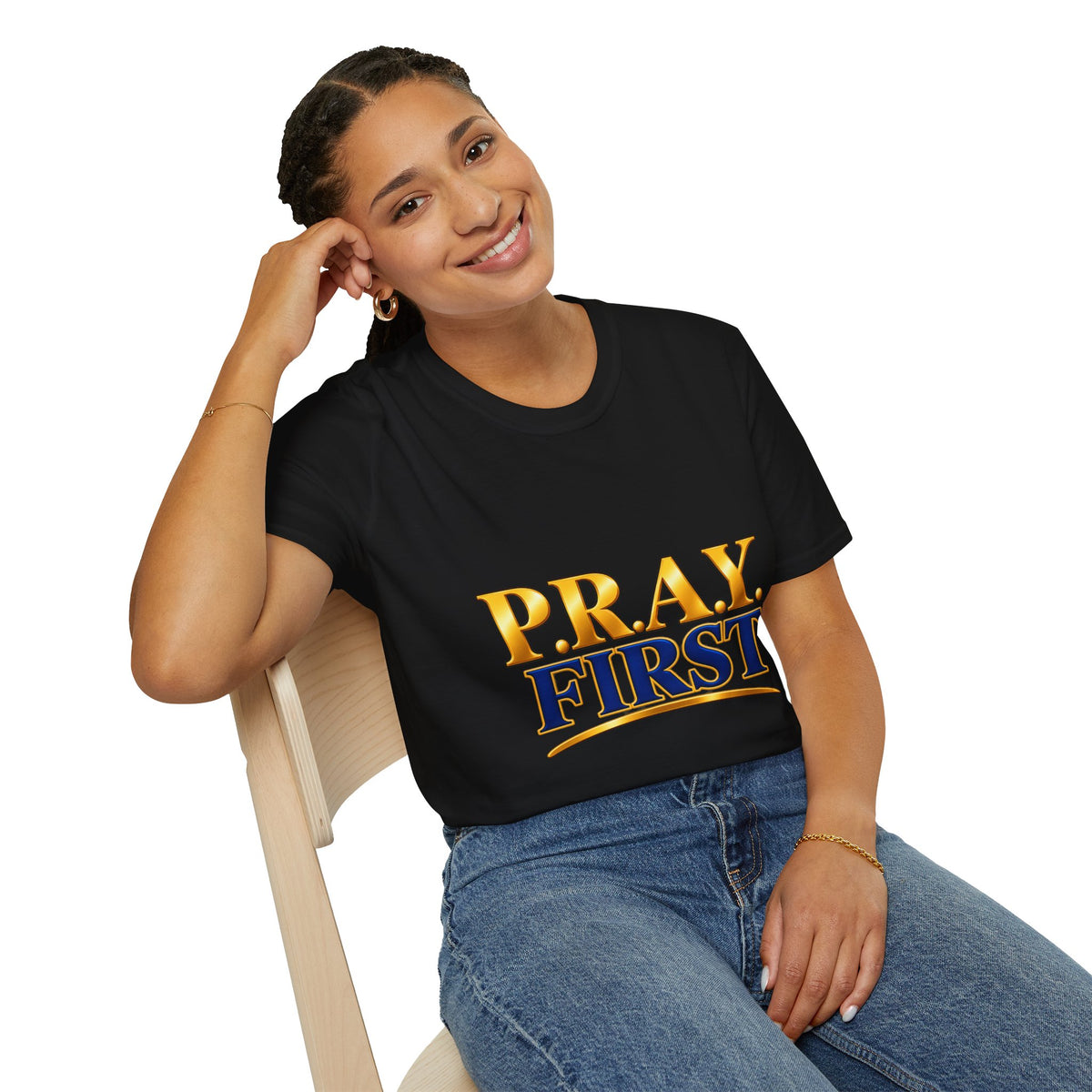 P.R.A.Y. FIRST T-Shirt — Inspirational Christian Prayer Tee