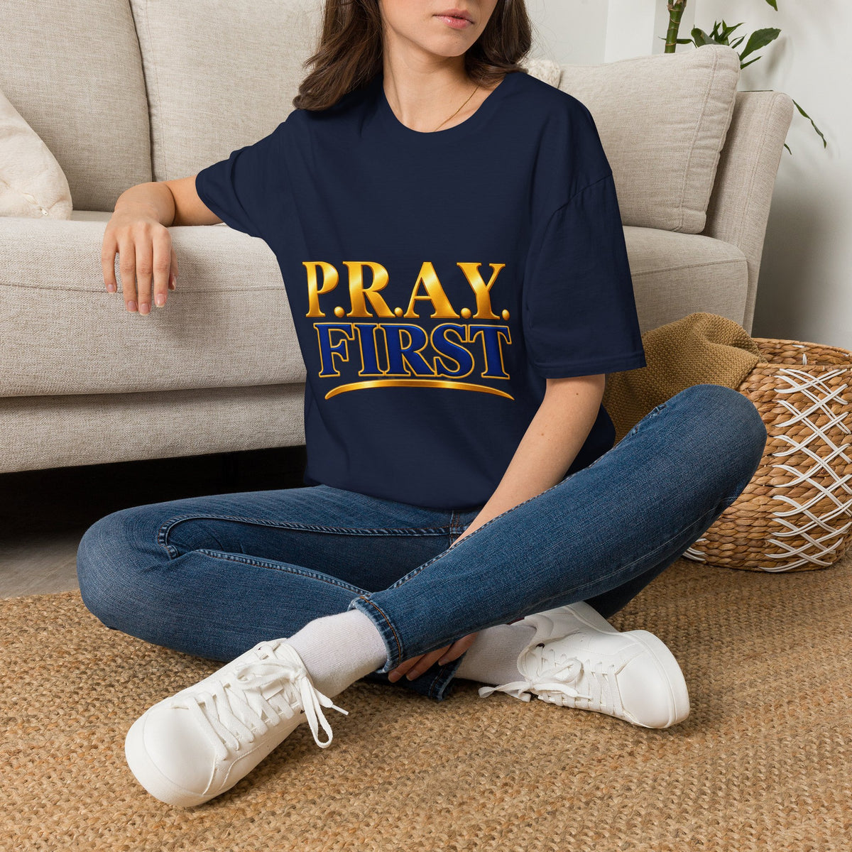 P.R.A.Y. FIRST T-Shirt — Inspirational Christian Prayer Tee