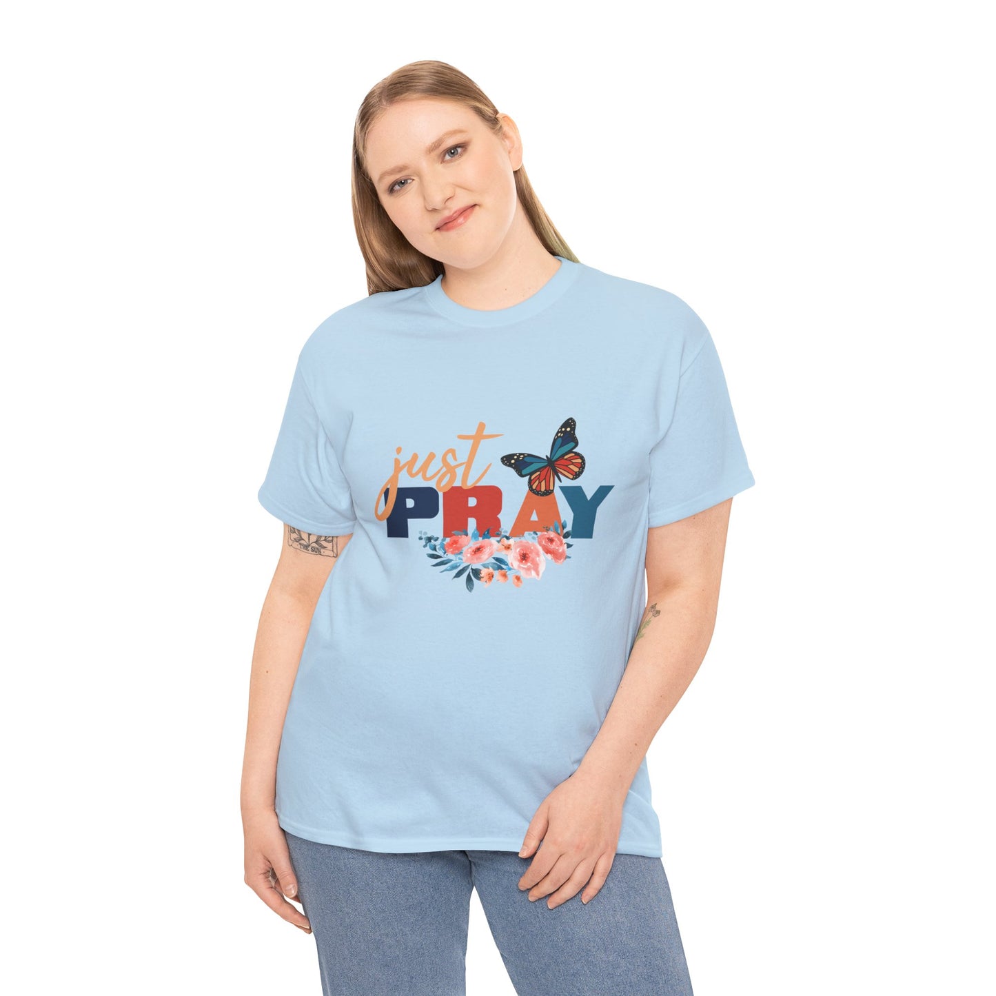 Just Pray, Unisex Heavy Cotton Tee