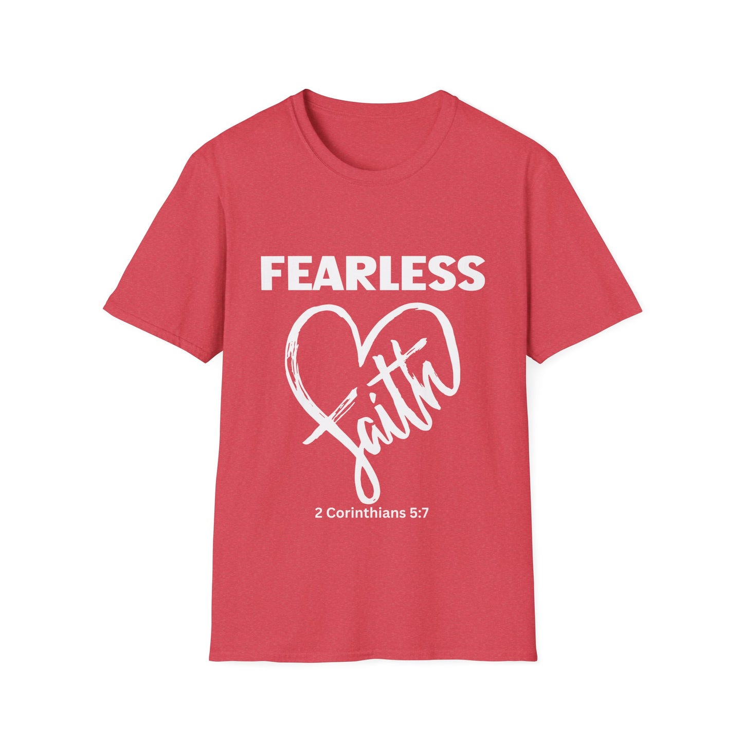 Fearless Faith, 2 Corinthians 5:7 Unisex Softstyle T-Shirt