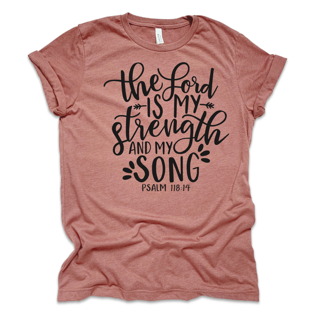 The Lord is My Strength Bible Verse Christian T-Shirt