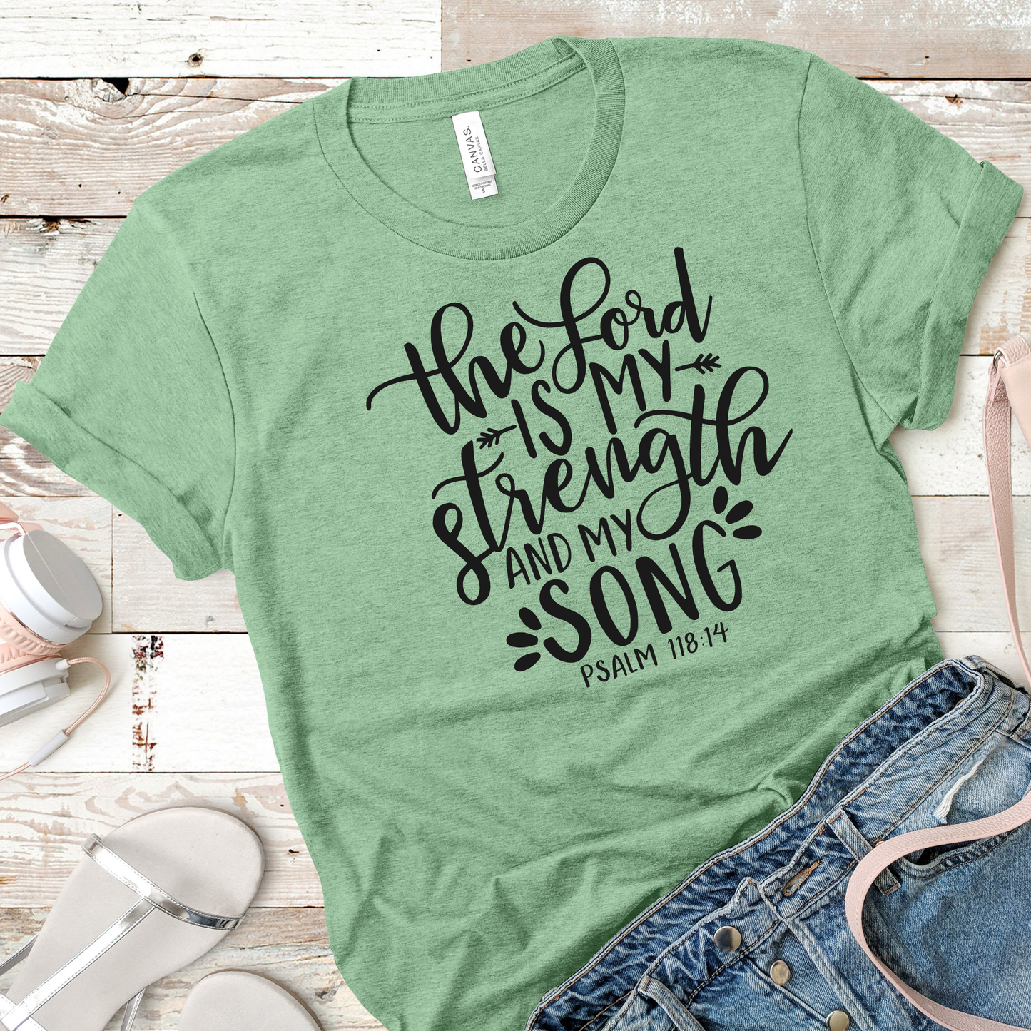 The Lord is My Strength Bible Verse Christian T-Shirt